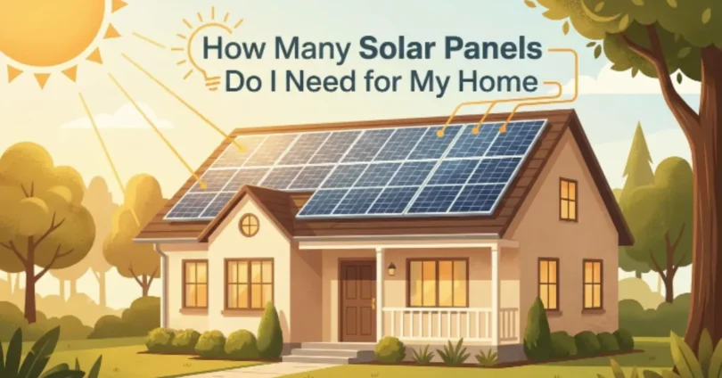 how many solar panels do I need for my home